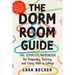 The Dorm Room Guide: The Complete Handbook for Preparing, Packing, and Living Well in College