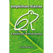 Amphibian Diaries: A Field Guide for Truth-Seekers