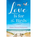 Love Is for the Birds