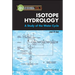 Isotope Hydrology: A Study of the Water Cycle