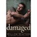 Damaged