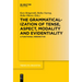The Grammaticalization of Tense, Aspect, Modality and Evidentiality: A Functional Perspective