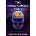 The MindFarming Game: A Cheat Code For Manifesting