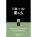 MD in the Black: A Personal Finance Primer for Medical Residents