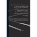 The Mechanic's Companion, or, The Elements and Practice of Carpentry, Joinery, Bricklaying, Masonry, Slating, Plastering, Painting, Smithing and Turni