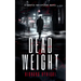 Dead Weight: A Supernatural Crime Thriller Where the Dead Demand Justice
