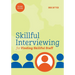 Skillful Interviewing for Finding Skillful Staff