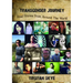 Transgender Journey: Real Stories From Around The World
