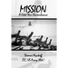 Mission: A Cold War Remembrance