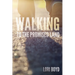 Walking to the Promised Land