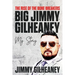The Rise of the Bone Breakers - Big Jimmy Gilheaney: My Story