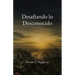 Desafiando lo Desconocido
