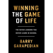 Winning the Game of Life: The Seven Lessons You Never Learn in School