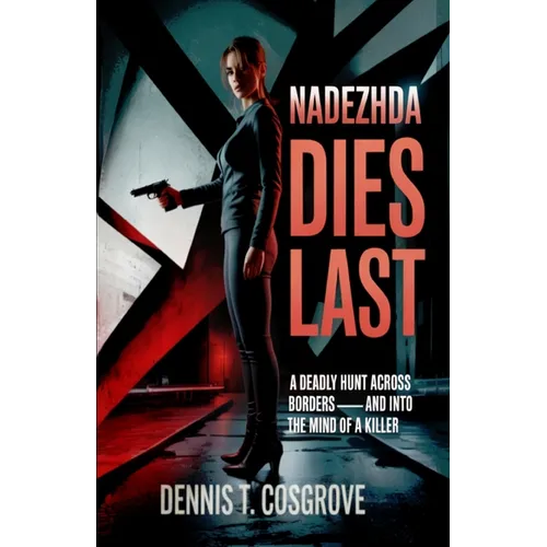 Nadezhda Dies Last