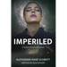 Imperiled: A Science Fiction Adventure