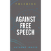 Against Free Speech