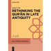 Rethinking the Qur'ān in Late Antiquity