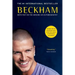 Beckham: Both Feet on the Ground: An Autobiography