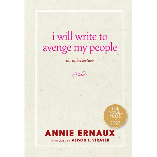 I Will Write to Avenge My People: The Nobel Lecture