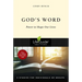 God's Word: Power to Shape Our Lives