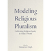 Modeling Religious Pluralism: Cultivating Religious Equity in Today's World