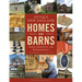 Antique New England Homes & Barns: History, Restoration, and Reinterpretation