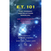 E.T. 101: The Cosmic Instruction Manual