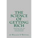 SGR Condensed: By Wallace D Wattles Adapted & Condensed for the 21st Century by