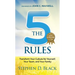 The Five Rules: Transform Your Culture for Yourself, Your Team and Your Family