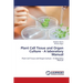 Plant Cell Tissue and Organ Culture - A laboratory Manual