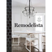 Remodelista: A Manual for the Considered Home