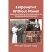 Empowered Without Power