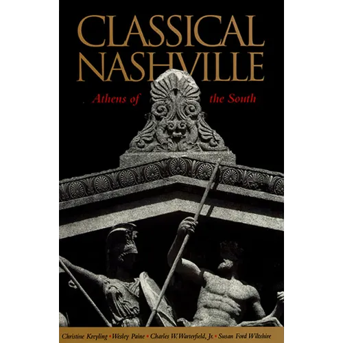 Classical Nashville: Unfinished, Open-Ended, Global