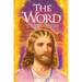 The Word Volume 8: 1993-1998: Mystical Revelations of Jesus Christ Through His Two Witnesses