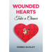 Wounded Hearts Take a Chance