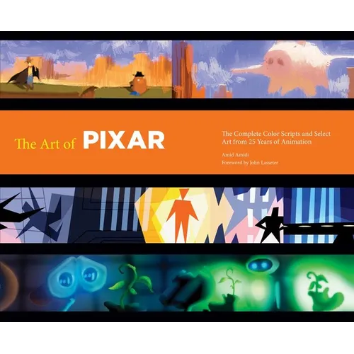 Disney/Pixar the Art of Pixar: 25th Anniv Hc: The Complete Color Scripts and Select Art from 25 Years of Animation