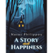 A Story about Happiness