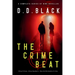 The Crime Beat: The Complete Series of Nine Novellas