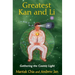 Greatest Kan and Li: Gathering the Cosmic Light