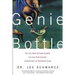 The Genie in the Bottle: 67 All-New Commentaries on the Fascinating Chemistry of Everyday Life