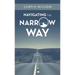 Navigating the Narrow Way
