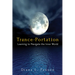 Trance-Portation: Learning to Navigate the Inner World
