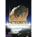 Meteorites: Their Impact on Science and History