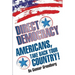 Direct Democracy: Americans, Take Back Your Country!