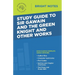 Study Guide to Sir Gawain and the Green Knight and Other Works