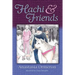Hachi and Friends