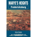 Marye's Heights: Fredericksburg