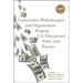 Conservative Philanthropies and Organizations Shaping U.S. Educational Policy and Practice