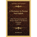 A Dictionary In Persian And English: With The Pronunciation Of Persian Words In The Roman Character (1841)