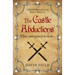 The Castle Abductions: When missing turns to murder...